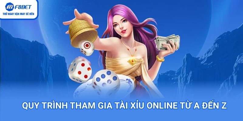 Quy trình tham gia tài xỉu online cho người mới