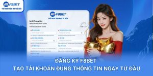 Đăng Ký F8BET – Tạo Tài Khoản Đúng Thông Tin Ngay Từ Đầu