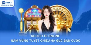 Roulette Online – Nắm Vững Tuyệt Chiêu Hạ Gục Bàn Cược